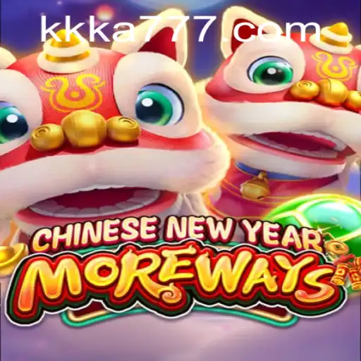 Descubra o Mundo de CHINESENEWYEARMOREWAYS: Uma Nova Aventura no KA777.COM