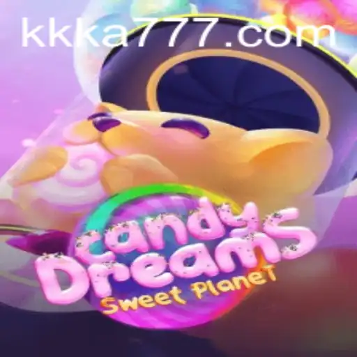 Explorando o Mundo Encantado de CandyDreams no KA777.COM