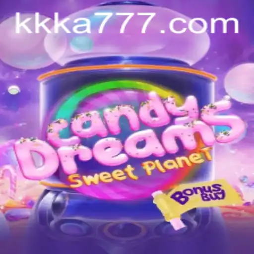 Descubra o Universo de CandyDreamsSweetPlanet com KA777.COM