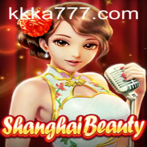 Explorando o Mundo Fascinante de ShanghaiBeauty no KA777.COM